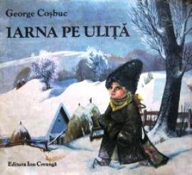 iarna pe ulita de george cosbuc